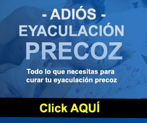 adios eyaculacion precoz